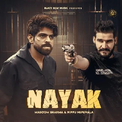 Nayak - Masoom Sharma