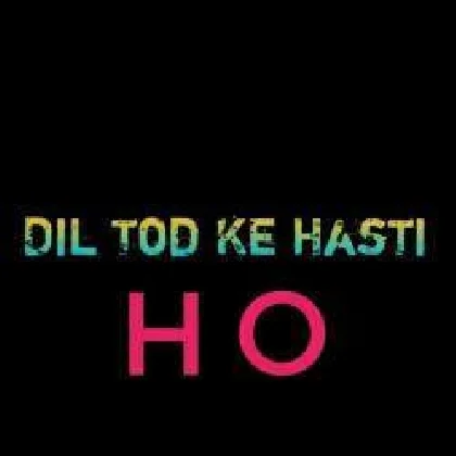 O Dil Tod Ke Hansti Ho Mera