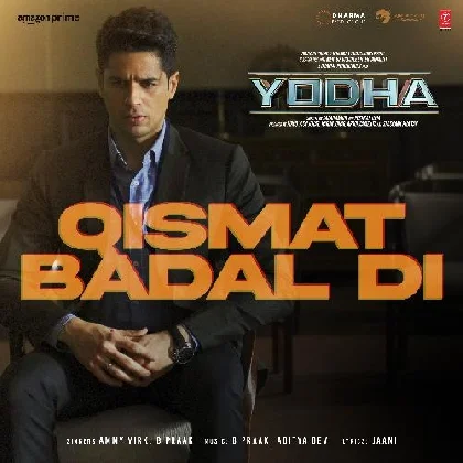 Qismat Badal Di (Yodha)