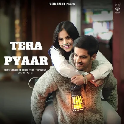 Tera Pyaar - Aman Bhatt