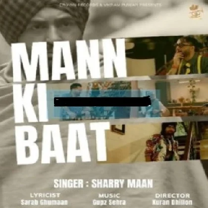 Mann Ki Baat - Sharry Maan