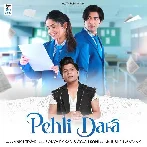 Pehli Dafa - Ankit Tiwari