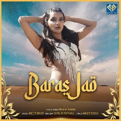 Baras Jao - Shruti Pathak