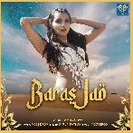 Baras Jao - Shruti Pathak