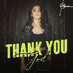 Thank You God - Dhvani Bhanushali