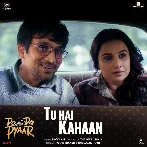 Tu Hai Kahaan (Do Aur Do Pyaar)