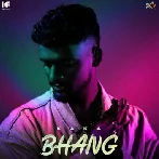 Bhang - Kaka