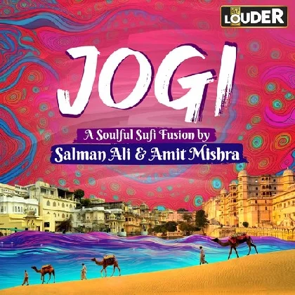 Jogi - Salman Ali, Amit Mishra