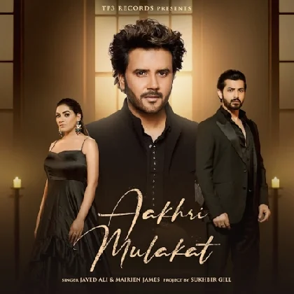 Aakhri Mulakat - Javed Ali