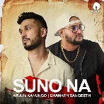 Suno Na - Arjun Kanungo