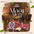 Maai Meri (Main Ladega)