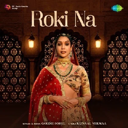 Roki Na - Goldie Sohel