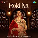 Roki Na - Goldie Sohel