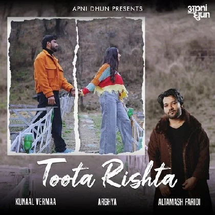 Toota Rishta - Altamash Faridi