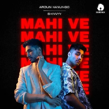 Mahi Ve - Arjun Kanungo