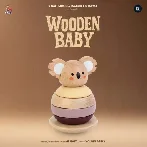 Wooden Baby - R Nait