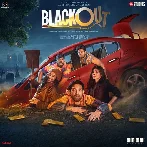 Kya Hua (Blackout)