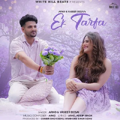 Ek Tarfa - Yasser Desai