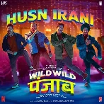 Husn Irani (Wild Wild Punjab)