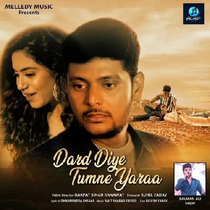 Dard Diya Tumne Yaraa - Salman Ali