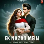 Ek Nazar Mein - Raj Barman