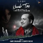 Khwab Tere - Rahat Fateh Ali Khan