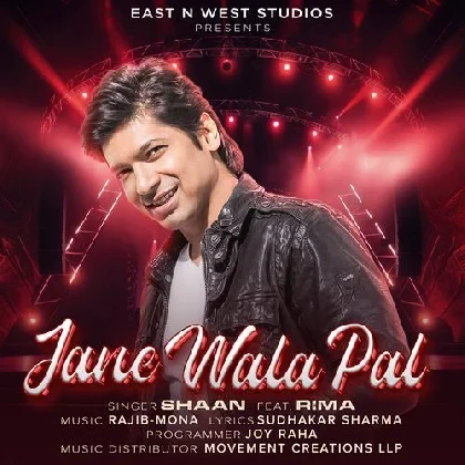 Jane Wala Pal - Shaan