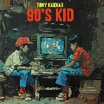 90s Kid - Tony Kakkar