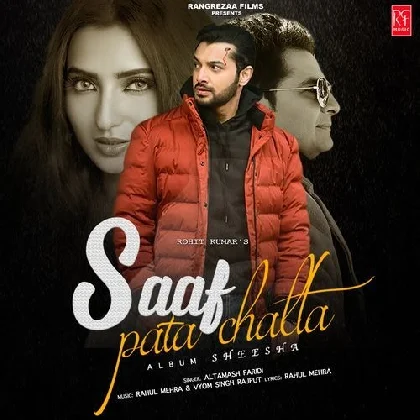 Saaf Pata Chalta - Altamash Faridi