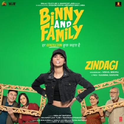 Zindagi (Binny And Family)