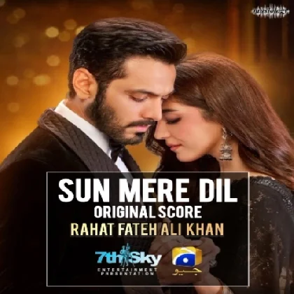 Sun Mere Dil - Rahat Fateh Ali Khan