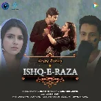 Ishq E Raza - Mohit Chauhan