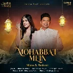 Mohabbat Mein - Shaan