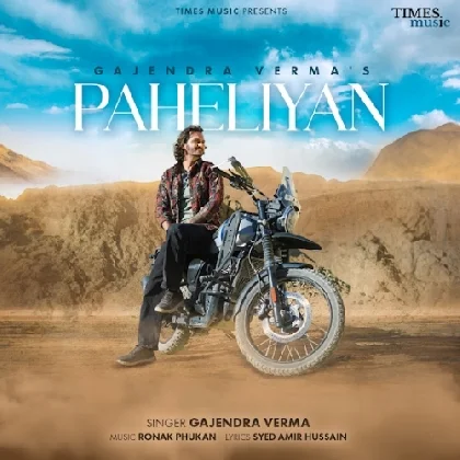 Paheliyan - Gajendra Verma