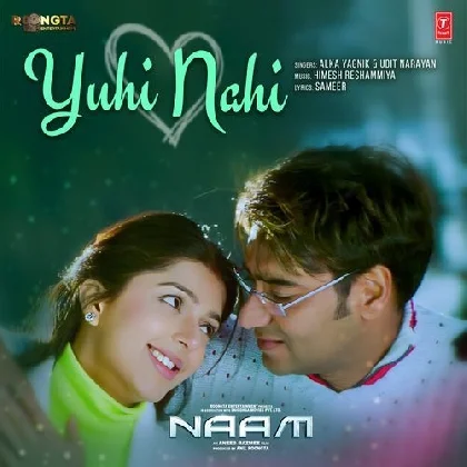 Yuhi Nahi (Naam)