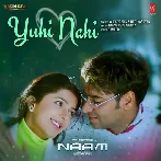 Yuhi Nahi (Naam)