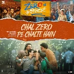 Chal Zero Pe Chalte Hain (Zero Se Restart)