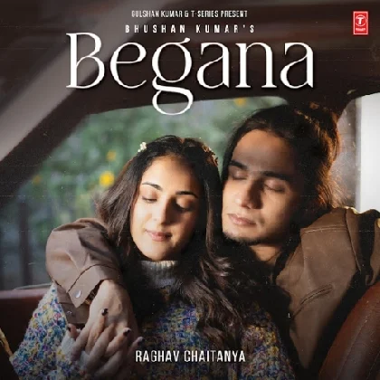 Begana - Raghav Chaitanya