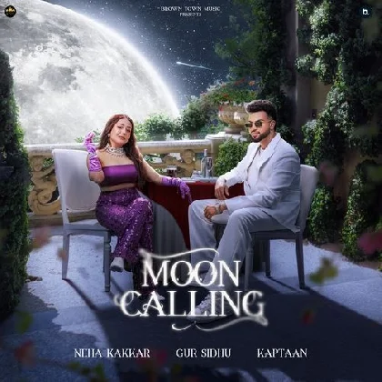 Moon Calling - Neha Kakkar