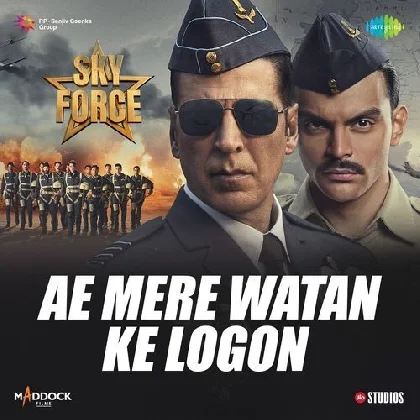 Ae Mere Watan Ke Logon (Sky Force)