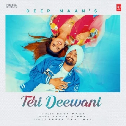 Teri Deewani - Deep Maan