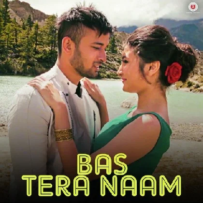 Bas Tera Naam - Kunal Ganjawala