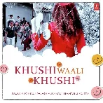 Khushi Waali Khushi - Palak Muchhal