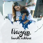 Nayan Ne Bandh Rakhine - Darshan Raval